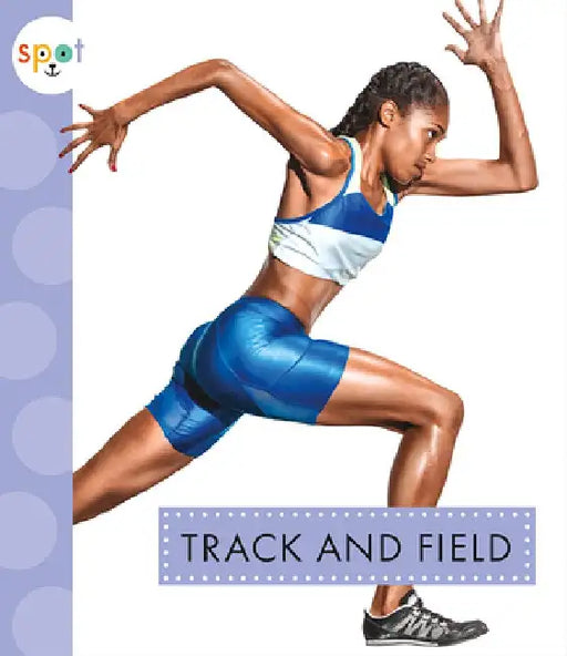 Track and Field by Mari C. Schuh