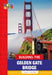 Building the Golden Gate Bridge by Annie C. Holdren