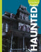 Curious about Haunted Places by Gillia M. Olson