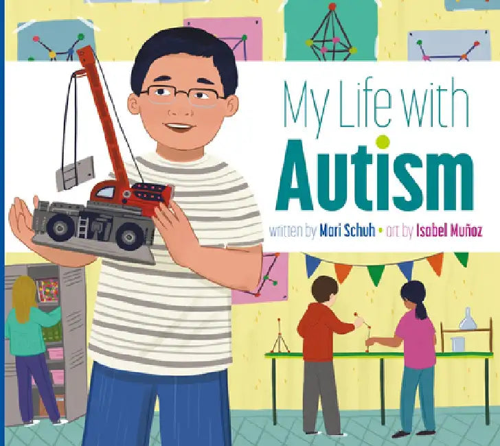 My Life with Autism by Mari C. Schuh