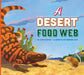 A Desert Food Web by Cari Meister