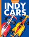 Curious about Indy Cars by Rachel Grack