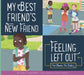 My Best Friend's New Friend by Connie Colwell Miller