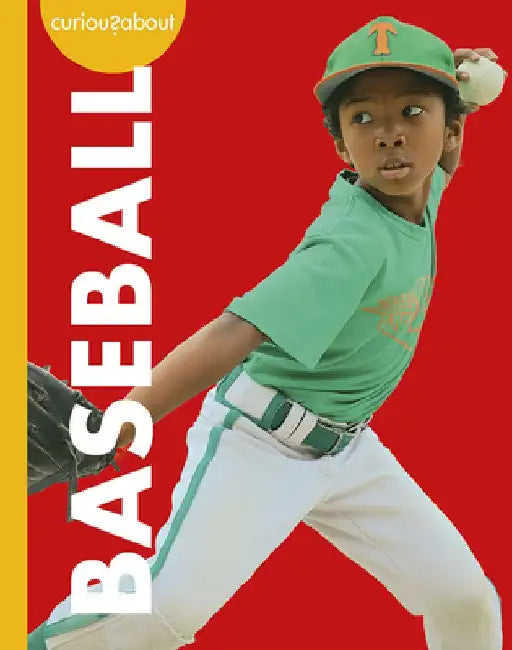 Curious about Baseball by Thomas K. and Heather Adamson