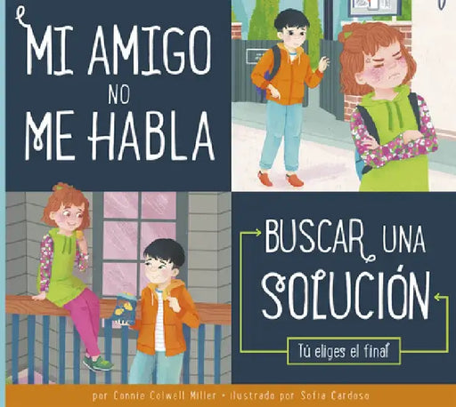 Mi Amigo No Me Habla by Connie Colwell Miller