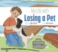 My Life with Losing a Pet by Mari C. Schuh