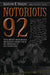Notorious 92: The Most Infamous Murders from Each of Indiana's 92 Counties by Andrew E. Stoner
