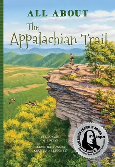 All about the Appalachian Trail by Leonard M. Adkins