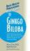 User's Guide to Ginkgo Biloba by Hyla Cass