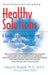 Healthy Solutions: A Guide to Simple Healing and Healthy Wisdom by David Russell