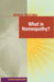 What Is Homeopathy? by Vinton McCabe