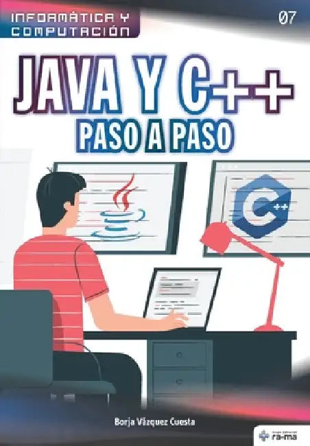 Java y C++ Paso a Paso by Vázquez Cuesta, Borja