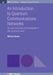 An Introduction to Quantum Communication Networks: Or, How Shall We Communicate in the Quantum Era? by Mohsen Razavi
