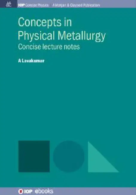 Concepts In Physical Metallurgy by Avala Lavakumar