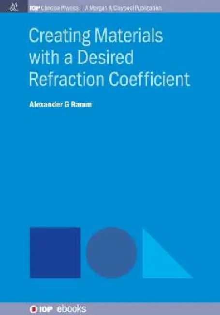 Creating Materials With A Desired Refraction Coefcient by Alexander G. Ramm