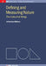 Defining And Measuring Nature by Jeffrey H Williams
