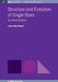 Structure And Evolution Of Single Stars by James Macdonald
