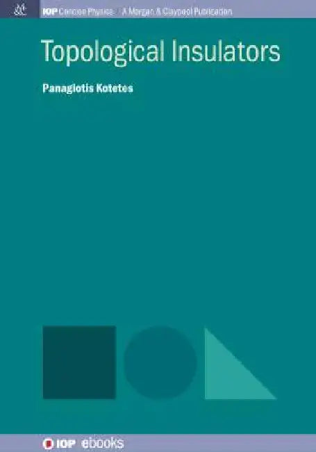 Topological Insulators by Panagiotis Kotetes