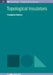 Topological Insulators by Panagiotis Kotetes