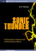 Sonic Thunder: A Discussion of Natural and Artificial Shock Waves by W. R. Matson