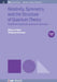 Relativity, Symmetry, and the Structure of Quantum Theory, Volume 2: Point Form Relativistic Quantum Mechanics by William H. Klink, Wolfgang Schweiger