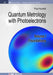 Quantum Metrology with Photoelectrons: Volume I: Foundations by Paul Hockett