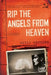 Rip the Angels from Heaven by David Krugler