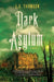 Dark Asylum by E. S. Thomson