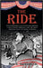 The Ride: The Improbable Life of Freckles Brown, a Bull Named Tornado, and the Most Historic Eight Seconds in Rodeo by Jackson, Ron J., Jr.