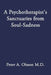 A Psychotherapist's Sanctuaries from Soul-Sadness by Peter A. Olsson