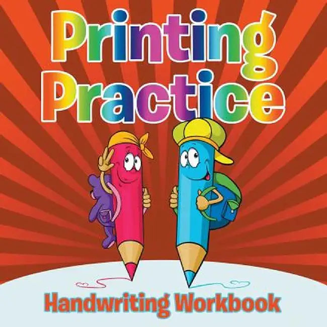 Printing Practice Handwriting Workbook by Speedy Publishing LLC