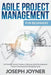Agile Project Management For Beginners: An Essential Scrum Mastery, Software Agile Development, Product Development Managing Guide by Joseph Joyner