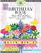 Birthday Book with Birth Flowers and Gems: A Perpetual Diary with Birthstone and Flower-of-the-Month by Anneke Lipsanen