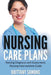 Nursing Care Plans: Nursing Diagnosis and Assessment, Nursing Interventions Guide by Samons, Brittany