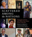 Scattered Among the Nations by Bryan Schwartz, Jay Sand, Sandy Carter
