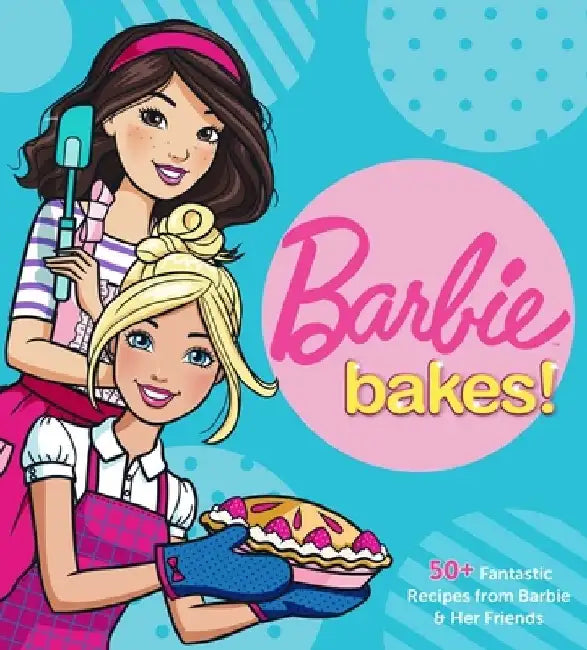 Barbie Bakes by Mattel