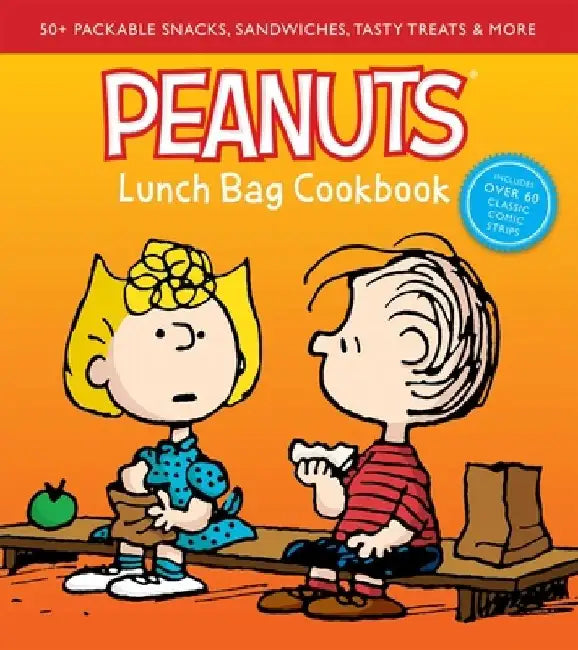 Peanuts Lunch Bag Cookbook by Weldon Owen