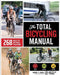 The Total Bicycling Manual by Robert F. James