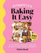 Fitwaffle's Baking It Easy: All My Best 3-Ingredient Recipes and Most-Loved Sweets and Desserts (Easy Baking Recipes, Dessert Recipes, Simple Baki by Eloise Head