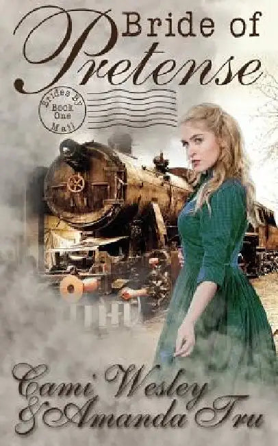 Bride of Pretense: Historical Western Christian Romance by Amanda Tru