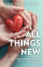 All Things New: Breaking the Cycle and Raising a Joyful Family by Erin McCole Cupp