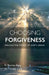 Choosing Forgiveness: Unleash the Power of God's Grace by Father Thomas Berg