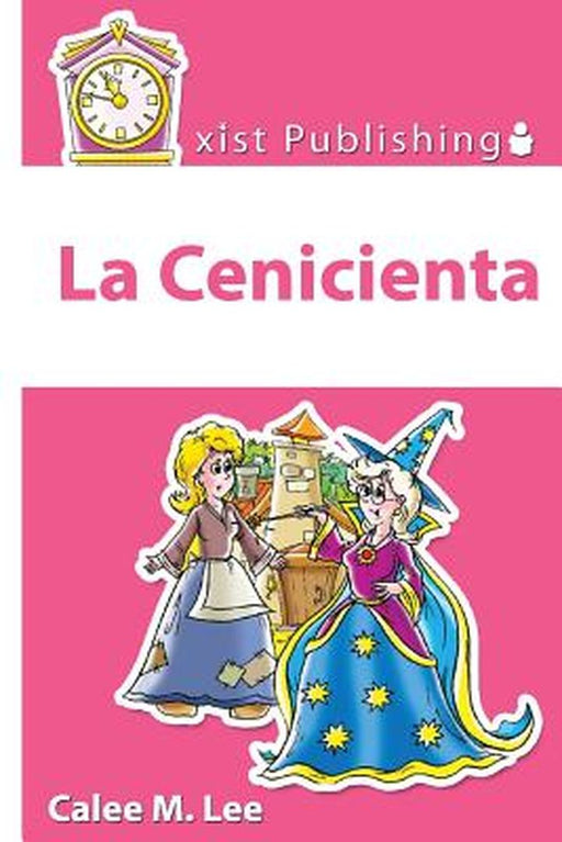 La Cenicienta by Lee, Calee M.