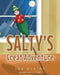 Salty's Great Adventure by Ina Claire
