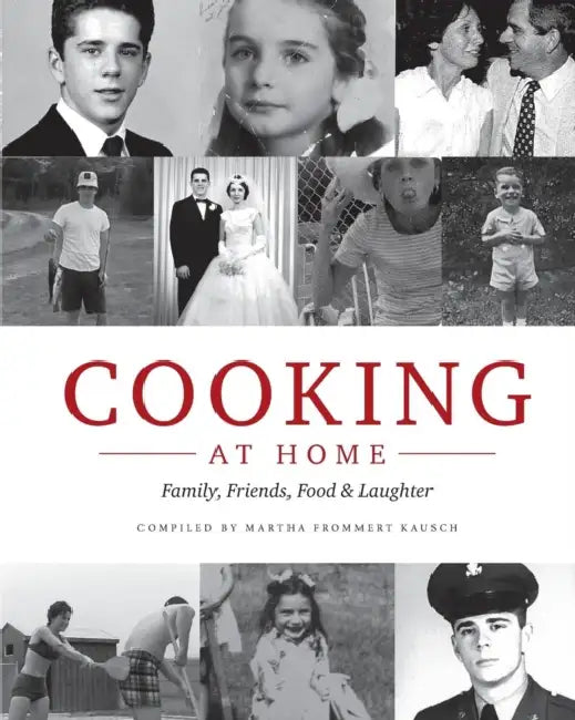 Cooking at Home by Martha Frommert Kausch