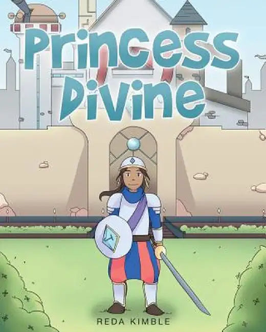 Princess Divine by Reda Kimble