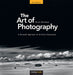 The Art of Photography: A Personal Approach to Artistic Expression by Bruce Barnbaum