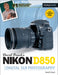 David Busch's Nikon D850 Guide to Digital Slr Photography by David D. Busch