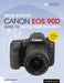 David Busch's Canon EOS 90d Guide to Digital Photography