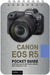 Canon EOS R5: Pocket Guide: Buttons, Dials, Settings, Modes, and Shooting Tips by Rocky Nook